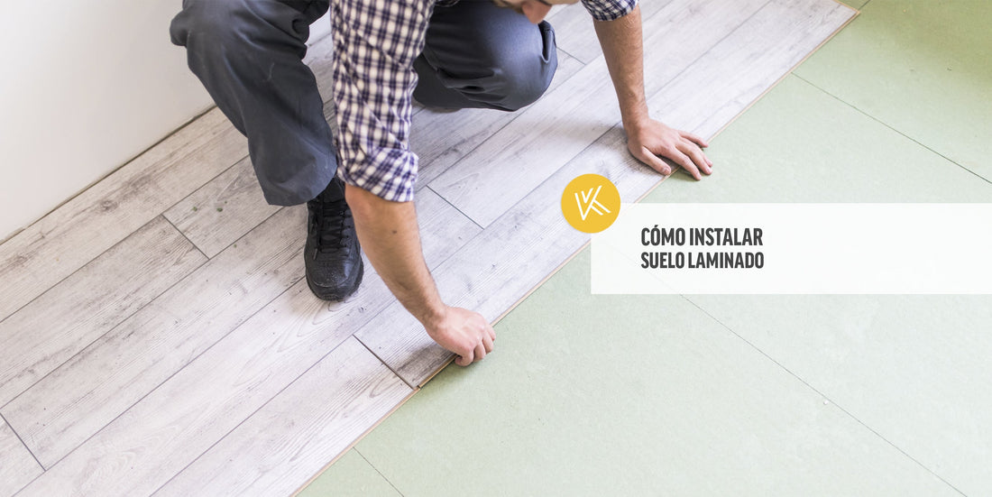 Cómo instalar suelo laminado: guía paso a paso